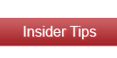 Insider Tips