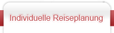 Individuelle Reiseplanung